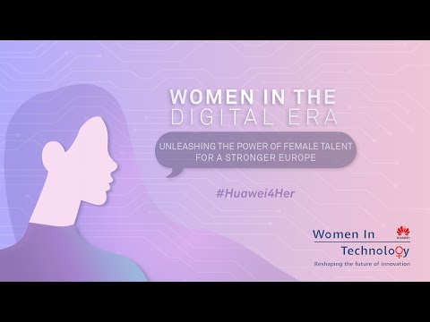 Women in the Digital Era │ Unleashing the potential of women